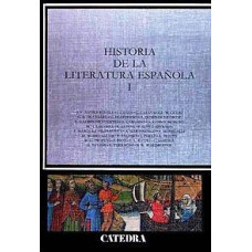 HISTORIA DE LA LITERATURA ESPANOLA I