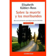 SOBRE LA MUERTE Y LOS MORIBUNDOS