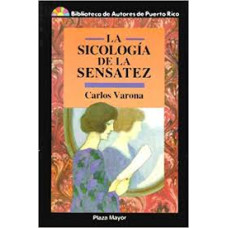 LA SICOLOGIA DE LA SENSATEZ