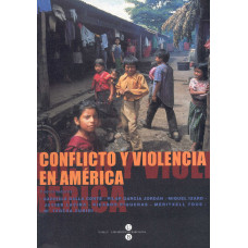 CONFLICTO Y VIOLENCIA EN AMERICA