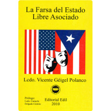 LA FARSA DEL ESTADO LIBRE ASOCIADO