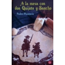 A LA MESA CON DON QUIJOTE Y SANCHO