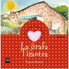 LA JIRAFA TIMOTEA LA JIRAFA TIMOTEA