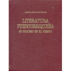 LITERATURA PUERTORRIQUEÑA SU PROCESO EN