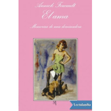 EL AMA - MEMORIAS DE UNA DOMINADORA