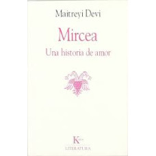 MIRCEA UNA HISTORIA DE AMOR