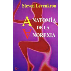 ANATOMIA DE LA ANOREXIA