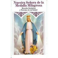 NUESTRA SENORA DE LA MEDALLA MILAGROSA