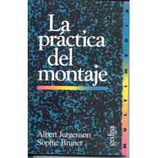 LA PRACTICA DEL MONTAJE