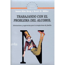 TRABAJANDO CON EL PROBLEMA DEL ALCOHOL