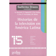 HISTORIAS DE LA TELEVISION EN AMERICA LA