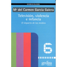 TELEVISION; VIOLENCIA E INFANCIA