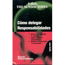 COMO DELEGAR RESPONSABLIDADES