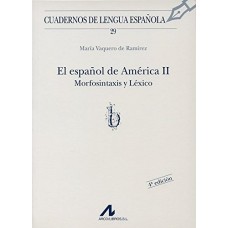 ESPANOL DE AMERICA II MORFOSINTAXIS