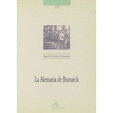 LA ALEMANIA DE BISMARCK