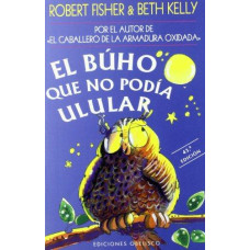 EL BUHO QUE NO PODIA ULULAR