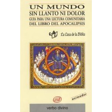 UN MUNDO SIN LLANTO NI DOLOR ANIMADOR