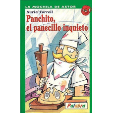 PANCHITO EL PANECILLO INQUIETO