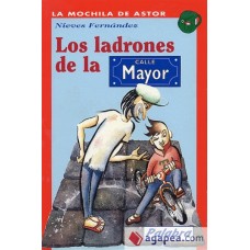 LOS LADRONES DE LA CALLE MAYOR