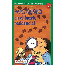 MISTERIO EN EL BARRIO RESIDENCIAL