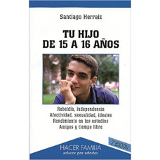 TU HIJO DE 15 A 16 ANOS