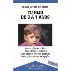 TU HIJO DE 6 A 7 AÑOS