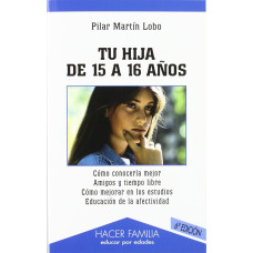TU HIJA DE 15 A 16 ANOS