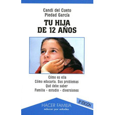 TU HIJA DE 12 AÑOS
