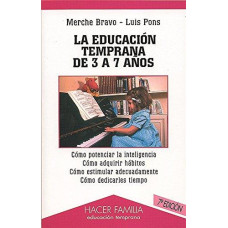 LA EDUCACION TEMPRANA DE 3 A 7 ANOS