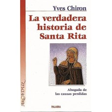 LA VERDADERA HISTORIA DE SANTA RITA