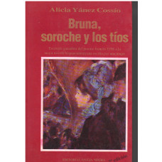 BRUNA; SOROCHE Y LOS TIOS