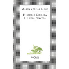 HISTORIA SECRETA DE UNA NOVELA HISTORIA SECRETA DE UNA NOVELA