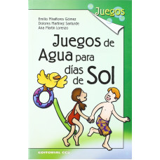 JUEGOS DE AGIA PARA DIAS DE SOL