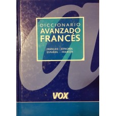 DIC. AVANZADO FRANCES VOX