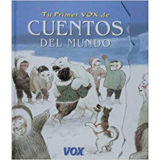 TU PRIMER VOX DE CUENTOS DEL MUNDO