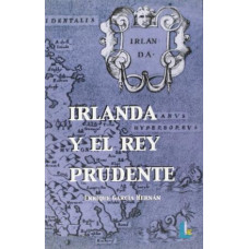 IRLANDA Y EL REY PRUDENTE