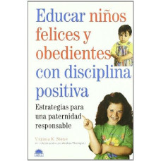 EDUCAR NINOS FELICES Y OBEDIENTES