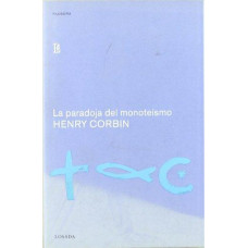 LA PARADOJA DEL MONOTEISMO