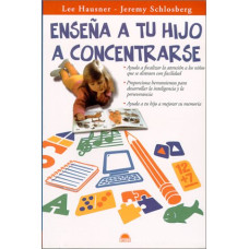 ENSENA A TU HIJO A CONCENTRARSE