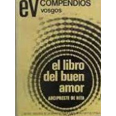 EL LIBRO DEL BUEN AMOR COMPENDIO EL LIBRO DEL BUEN AMOR COMPENDIO