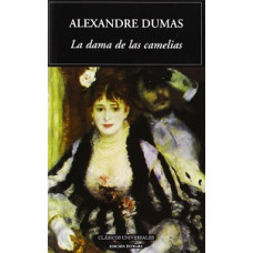 LA DAMA DE LAS CAMELIAS LA DAMA DE LAS CAMELIAS