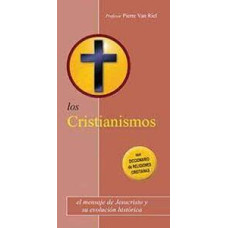 LOS CRISTIANISMOS