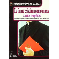 LA FIRMA CRISTIANA COMO MARCA