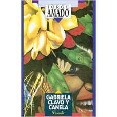 GABRIELA; CLAVO Y CANELA