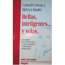 BELLAS; INTELIGENTES Y SOLAS