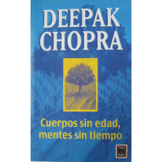 CUERPOS SIN EDAD; MENTES SIN TIEMPO