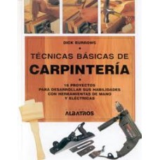 TECNICAS BASICAS DE CARPINTERIA