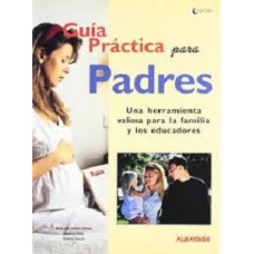 GUIA PRACTICA PARA PADRES