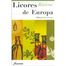 LICORES BASICOS DE EUROPA