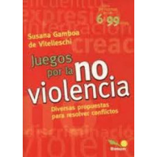 JUEGOS POR LA NOVIOLENCIA
